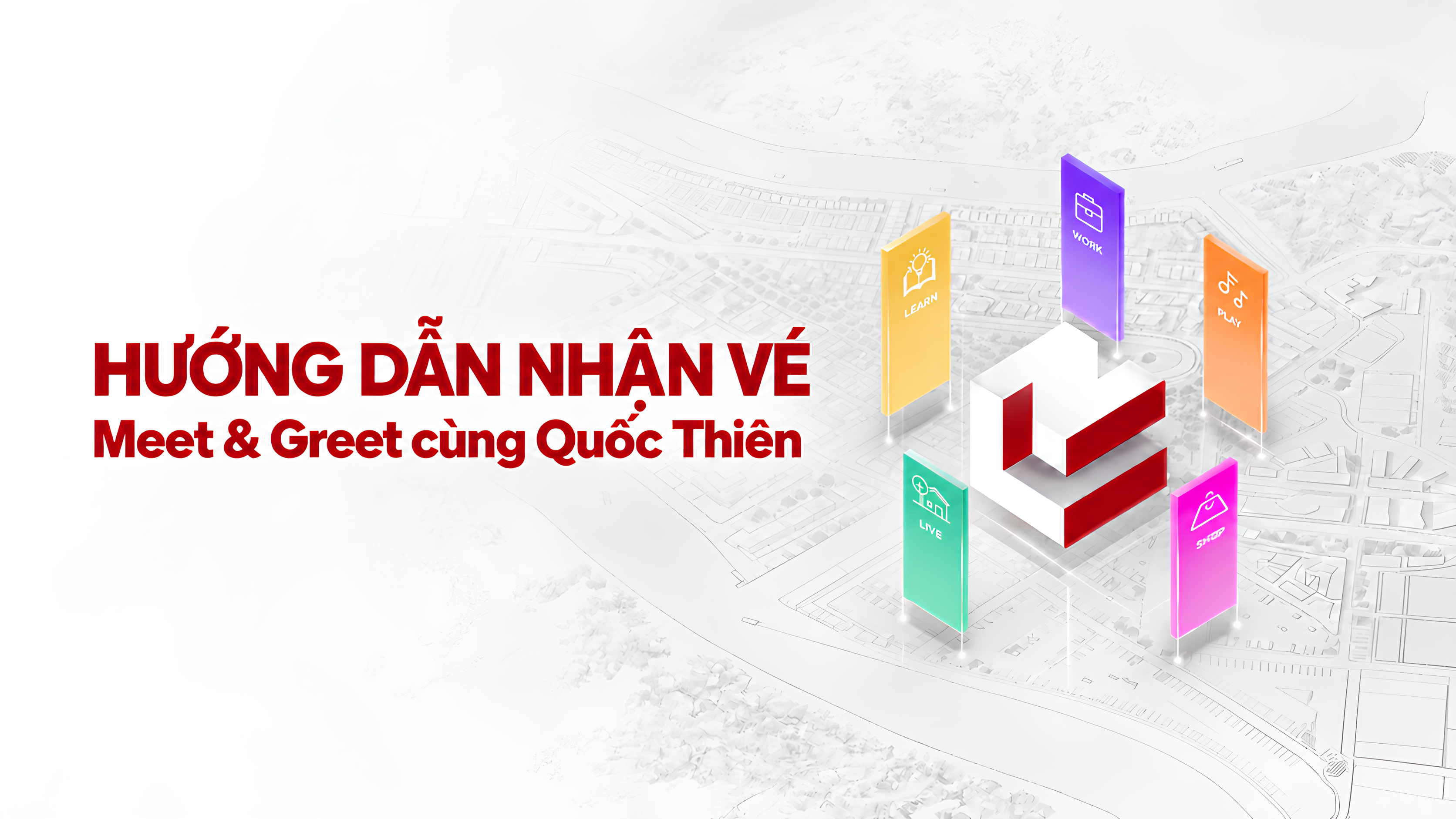 Hướng dẫn nhận vé Meet & Greet cùng Quốc Thiên và 30 suất fansign giới hạn