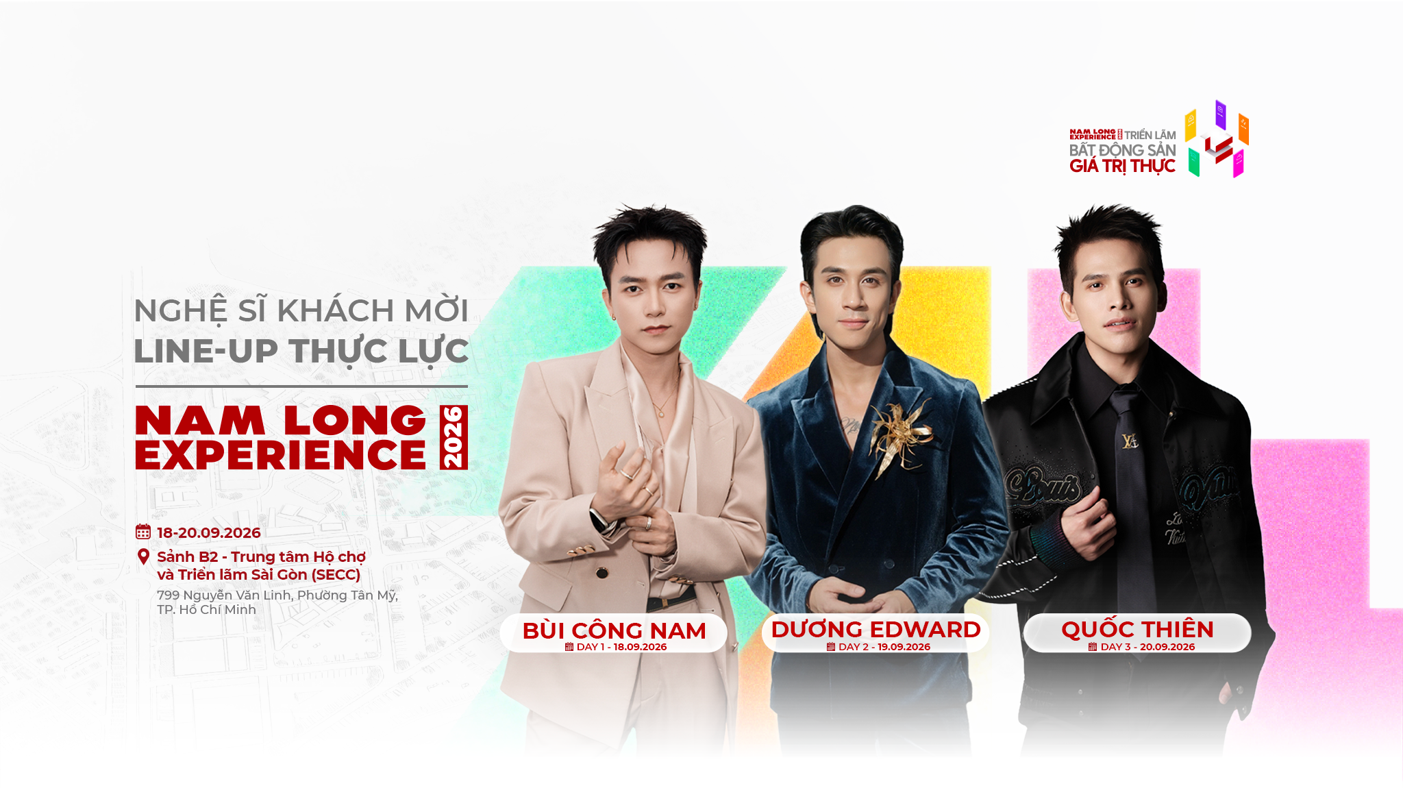 Hẹn gặp Bùi Công Nam, Dương Edward và Quốc Thiên tại Nam Long Experience 2026